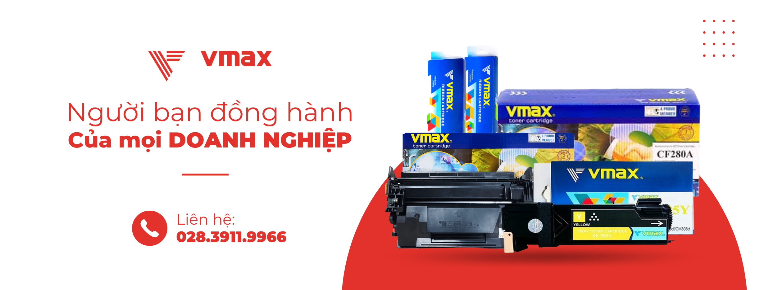 Vmax là thương hiệu mực in uy tín số 1 Việt Nam