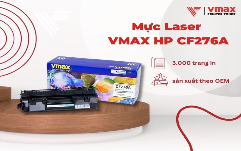 Mực Laser VMAX HP CF276A (mực không chíp) chất lượng cao
